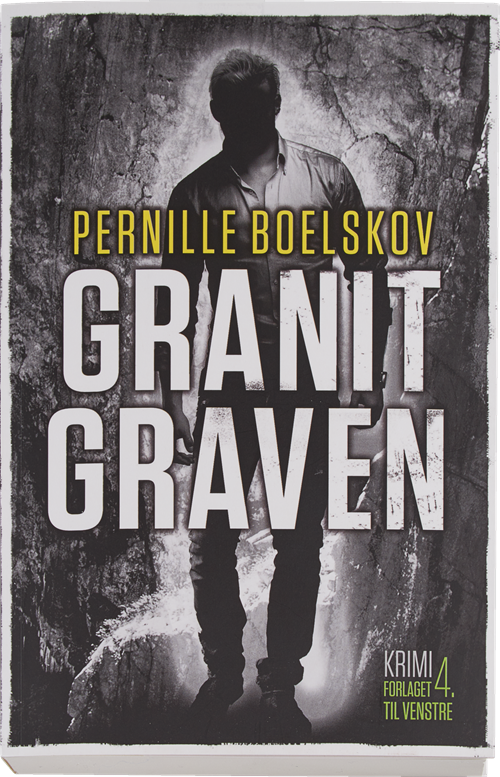 Cover for Pernille Boelskov · Granitgraven (Hæftet bog) [1. udgave] (2016)