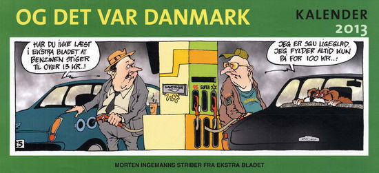 Cover for Morten Ingemann · Og det var Danmark - kalender 2013 Colli á 8 stk (Innbunden bok) [1. utgave] (2012)