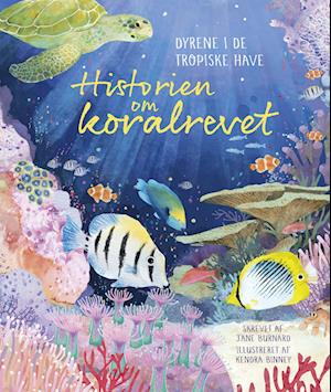 Cover for Jane Burnard · Historien om koralrevet (Hardcover Book) [1. wydanie] (2023)