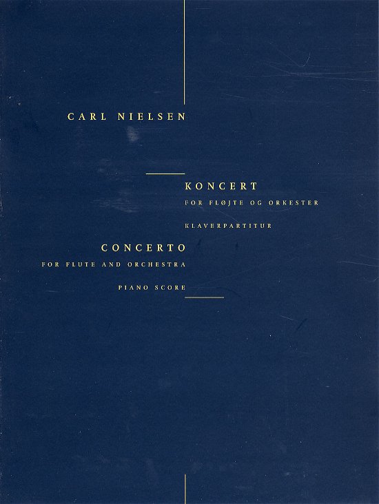 Cover for Carl Nielsen · Concerto For Flute And Orchestra (Bog) [Bilingual edition] (2006)