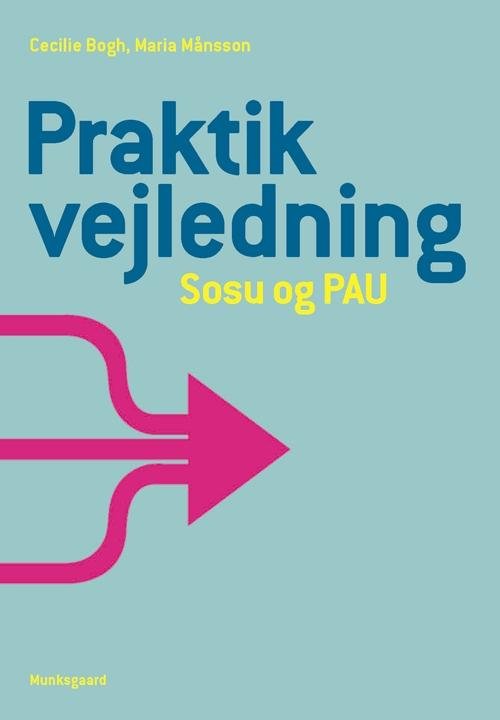 Cover for Cecilie Bogh; Maria Månsson · Praktikvejlederbogen (Heftet bok) [1. utgave] (2014)