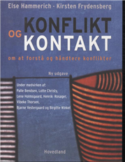Cover for Else Hammerich; Kirsten Frydensberg · Konflikt og kontakt (Sewn Spine Book) [3rd edition] (2014)