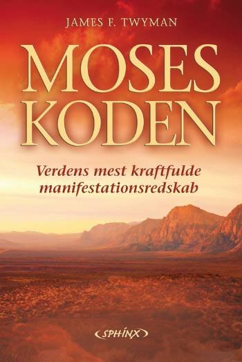 Cover for James F. Twyman · Moses koden (Paperback Book) [1st edition] (2008)