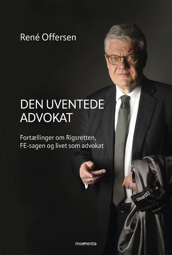 Cover for René Offersen · Den Uventede Advokat (Poketbok) [1:a utgåva] (2024)