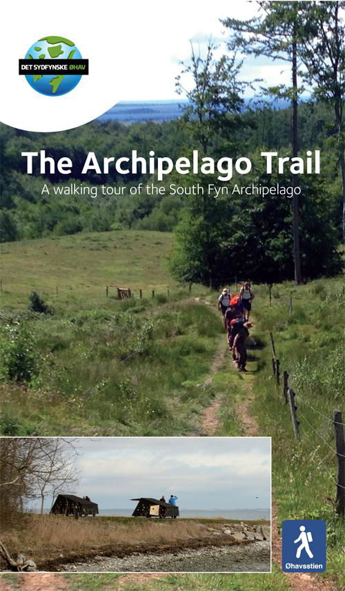 The Archipelago Trail (Øhavsstien) - Jesper Vagn Christensen - Livros - Naturturisme I/S - 9788799399291 - 20 de junho de 2016