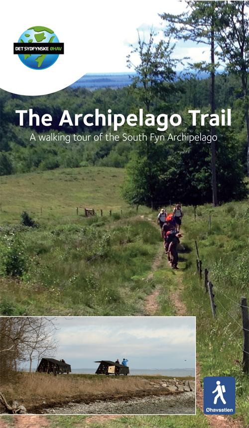 The Archipelago Trail (Øhavsstien) - Jesper Vagn Christensen - Books - Naturturisme I/S - 9788799399291 - June 20, 2016