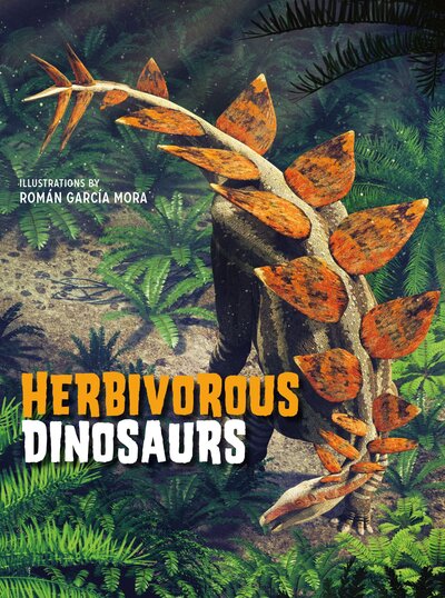 Cover for Giuseppe Brilante · Herbivorous Dinosaurs - Dinosaurs (Hardcover Book) (2023)