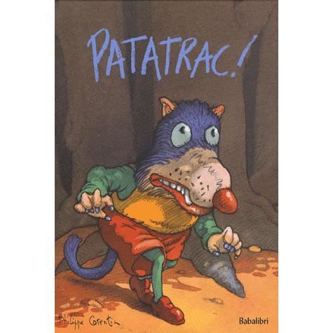 Cover for Philippe Corentin · Patatrac! Ediz. Illustrata (Bok)