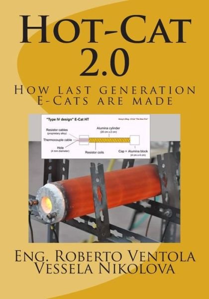 Cover for Eng Roberto Ventola · Hot-cat 2.0: How Last Generation E-cats Are Made (Paperback Book) (2015)