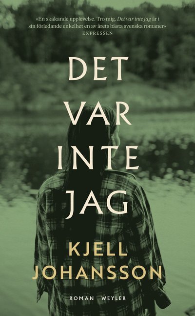 Cover for Kjell Johansson · Det var inte jag (Paperback Bog) (2022)