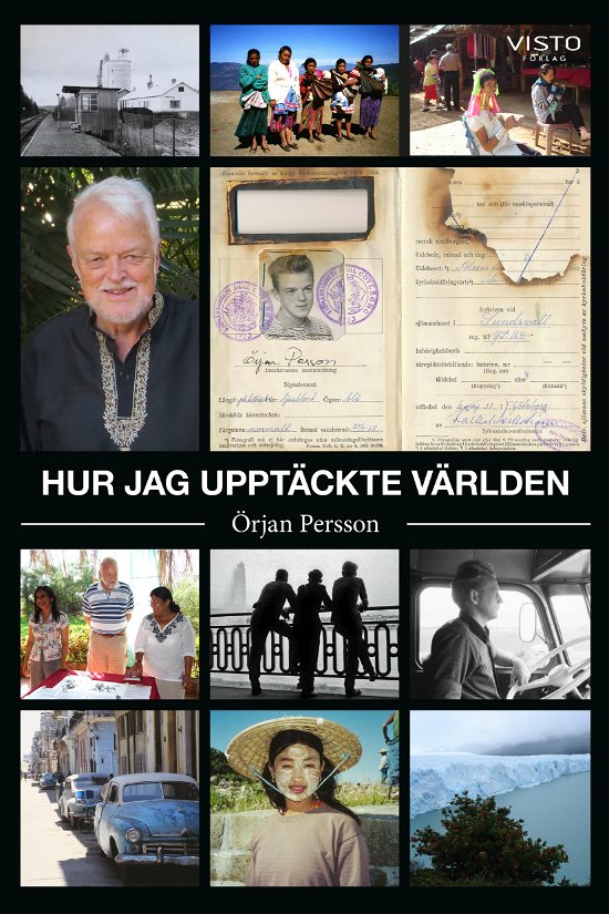 Cover for Örjan Persson · Hur jag upptäckte världen (Book) (2023)
