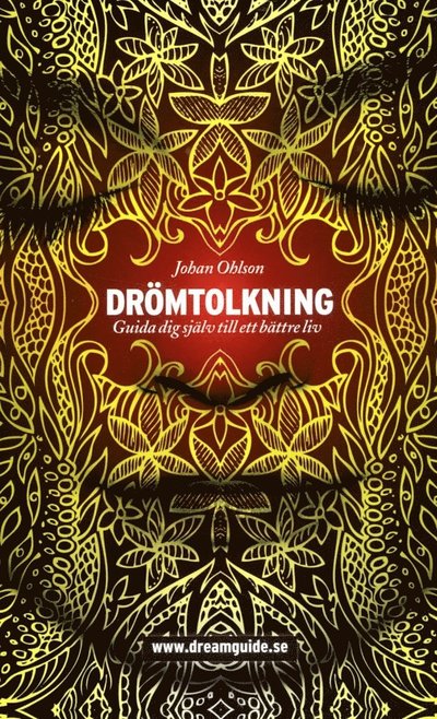 Cover for Johan Ohlson · Drömtolkning : guida dig själv till ett bättre liv (Paperback Book) (2015)