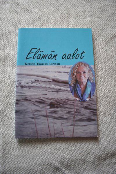 Cover for Kerstin Tuomas Larsson · Elämän aalot (Paperback Book) (2006)