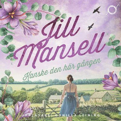 Cover for Jill Mansell · Kanske den här gången (Audiobook (MP3)) (2020)