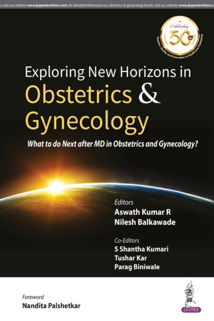 Cover for Aswath Kumar R · Exploring New Horizons in Obstetrics &amp; Gynecology (Taschenbuch) (2018)