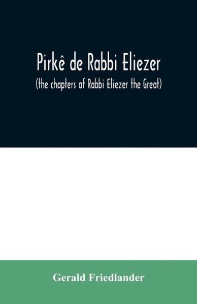 Cover for Gerald Friedlander · Pirke de Rabbi Eliezer (Paperback Book) (2020)