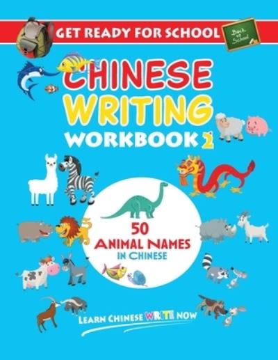 Cover for W Q Blosh · Get Ready For School Chinese Writing Workbook 2 (Taschenbuch) (2020)