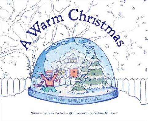 Cover for Leila Boukarim · A Warm Christmas (Hardcover Book) (2019)