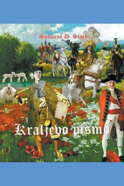 Cover for Susanna D Stark · Kraljevo pismo (Paperback Book) (2022)