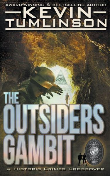 Cover for Kevin Tumlinson · The Outsiders Gambit - Historic Crimes (Paperback Book) (2022)