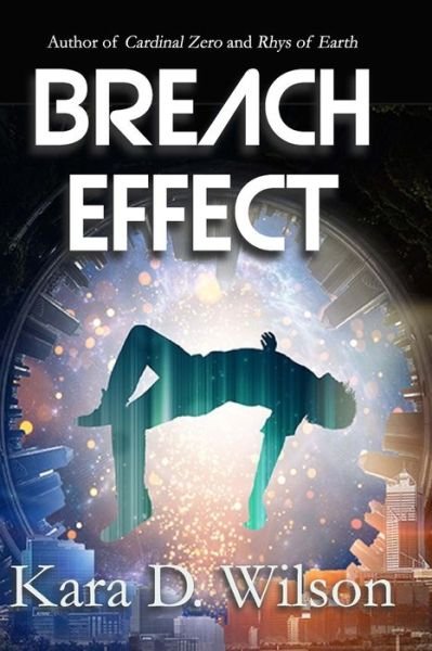 Cover for Kara D Wilson · Breach Effect (Paperback Bog) (2022)