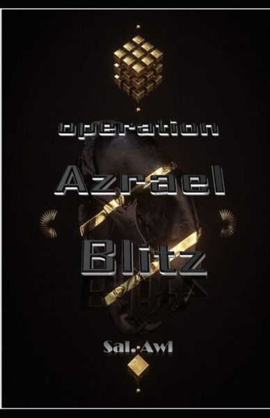 Cover for Sal Awl · Operation AZRAEL BLITZ (Paperback Book) (2021)