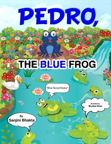 Cover for Sanjini Bhakta · Pedro, the Blue Frog (Paperback Book) (2020)