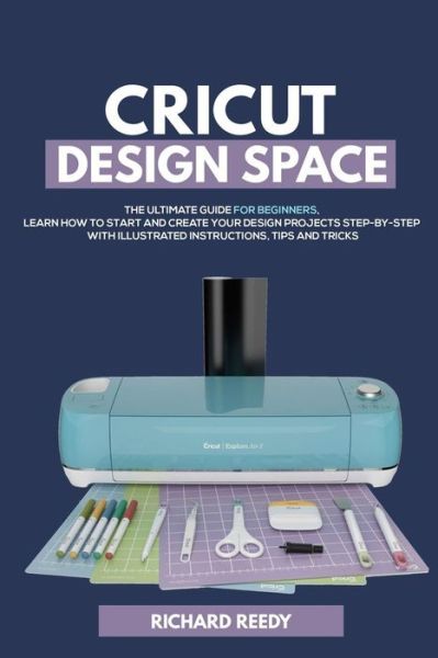 Cricut Design Space (Paperback)