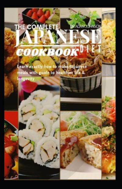 Cover for Adam Johnson · The Complete Japanese Diet Cookbook (Paperback Book) (2020)