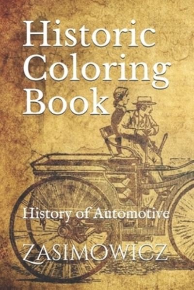 Cover for Zasimowicz · Historic Coloring Book (Bok) (2020)