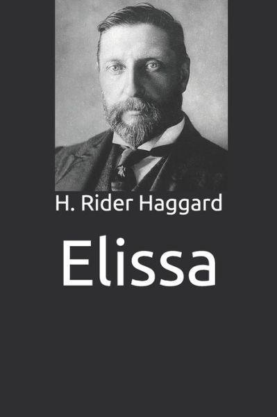 Cover for H Rider Haggard · Elissa (Paperback Book) (2020)