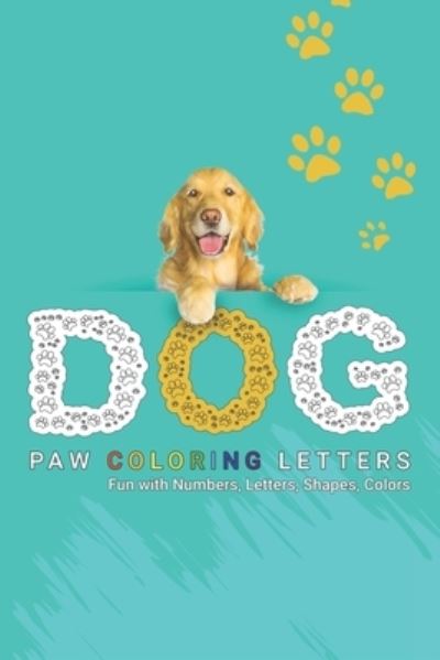 Cover for Vasco Coloring Paw · Dog Paw Coloring Letters (Paperback Book) (2020)