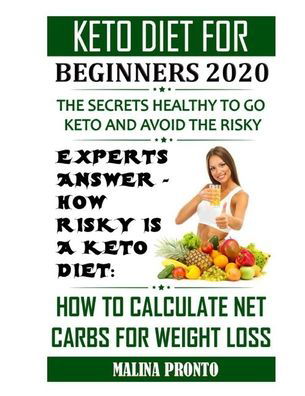 Cover for Malina Pronto · Keto Diet For Beginners 2020 (Paperback Book) (2020)