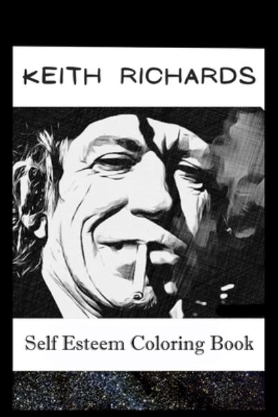 Cover for Barbara Barker · Self Esteem Coloring Book: Keith Richards Inspired Illustrations (Paperback Book) (2021)