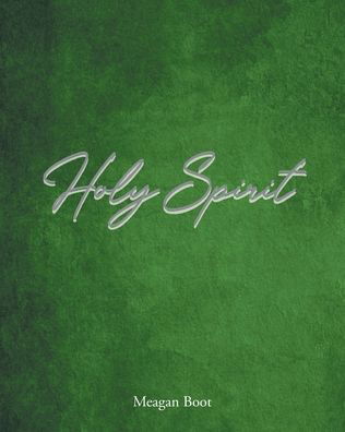 Cover for Meagan Boot · Holy Spirit (Paperback Book) (2022)