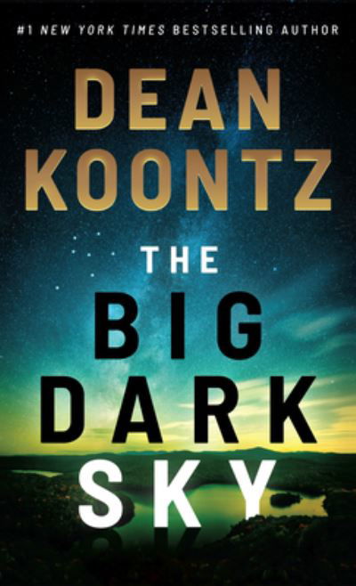 Cover for Dean Koontz · Big Dark Sky (Bog) (2023)