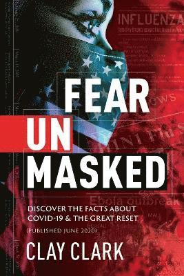 Cover for Clay Clark · Fear Unmasked (Book) (2025)