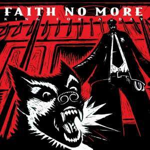 Faith No More · King for a Day... Fool for a Lifetime (LP) (2016)