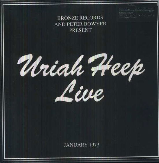 Cover for Uriah Heep · Live 1973 (VINYL) [180 gram edition] (1980)