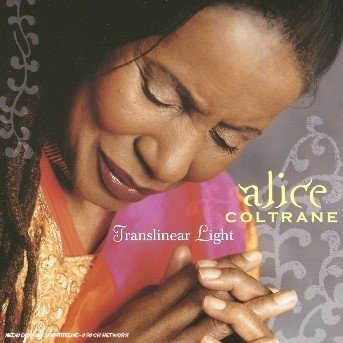 Translinear Light - Coltrane Alice - Musikk - Jazz - 0602498619292 - 1. november 2004
