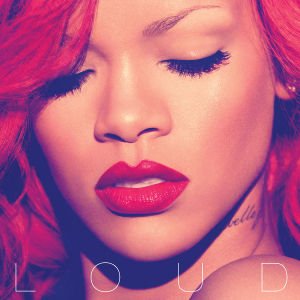 Loud - Rihanna - Musikk -  - 0602527562292 - 