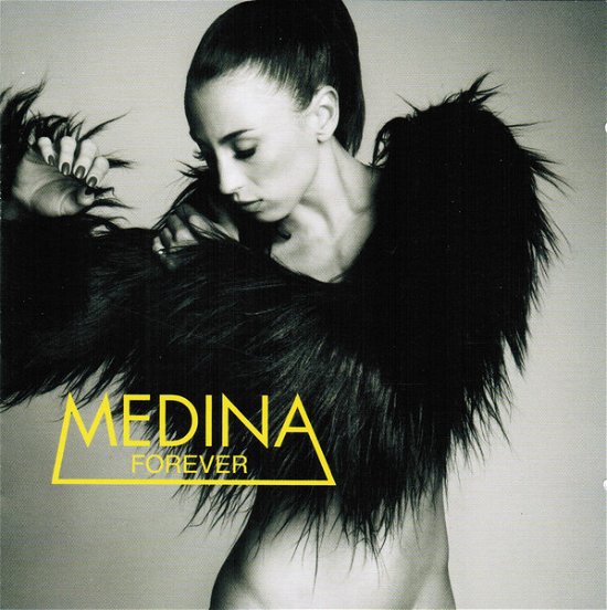 Forever - Medina - Musique -  - 0602537066292 - 1 juin 2012