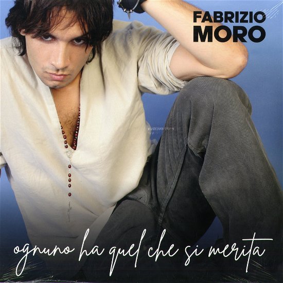 Cover for Fabrizio Moro · Ognuno Ha Quel Che Si Merita (CD) (2022)
