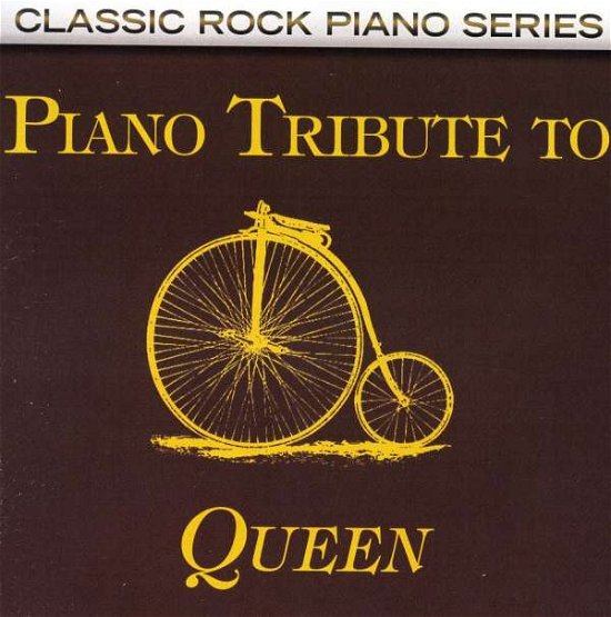 Cover for Queen · Piano Tribute To Queen (CD) [Tribute edition] (2017)