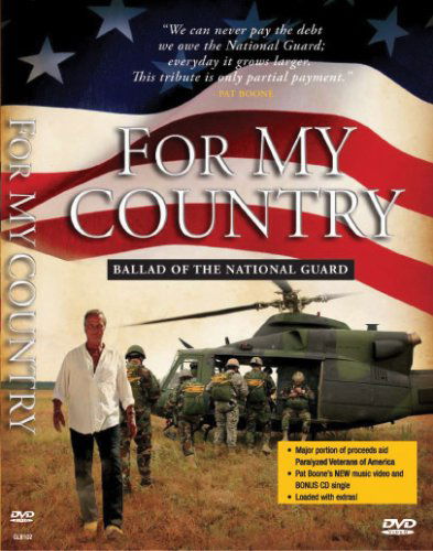 For My Country: Ballad of the National Guard - Pat Boone - Film - THE GOLD LABEL - 0786052810292 - 21. april 2017