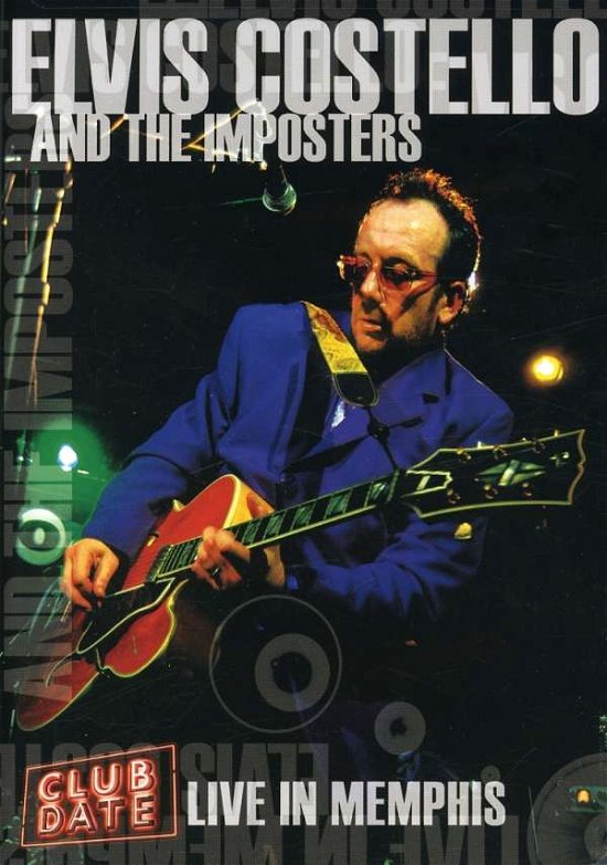 Cover for Elvis Costello &amp; the Imposters · Elvis Costello &amp; the Imposters-live in Memphis (DVD) [Live edition] (2005)