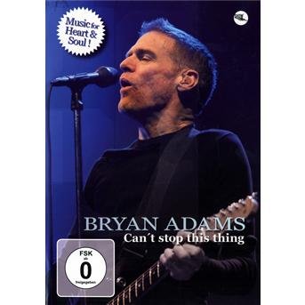 Cover for Bryan Adams · Can't Stop This Thing (DVD) (2009)