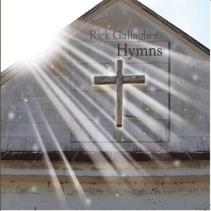 Cover for Rick Gallagher · Hymns (CD) (2012)