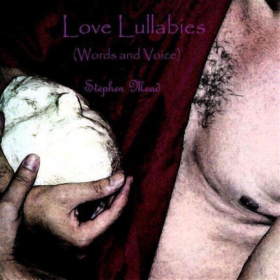 Cover for Stephen Mead · Love Lullabies (CD) (2009)