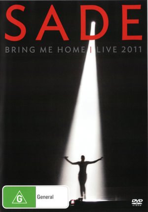 Bring Me Home-live 2011 - Sade - Film - SONY MUSIC - 0887254191292 - 28. september 2017